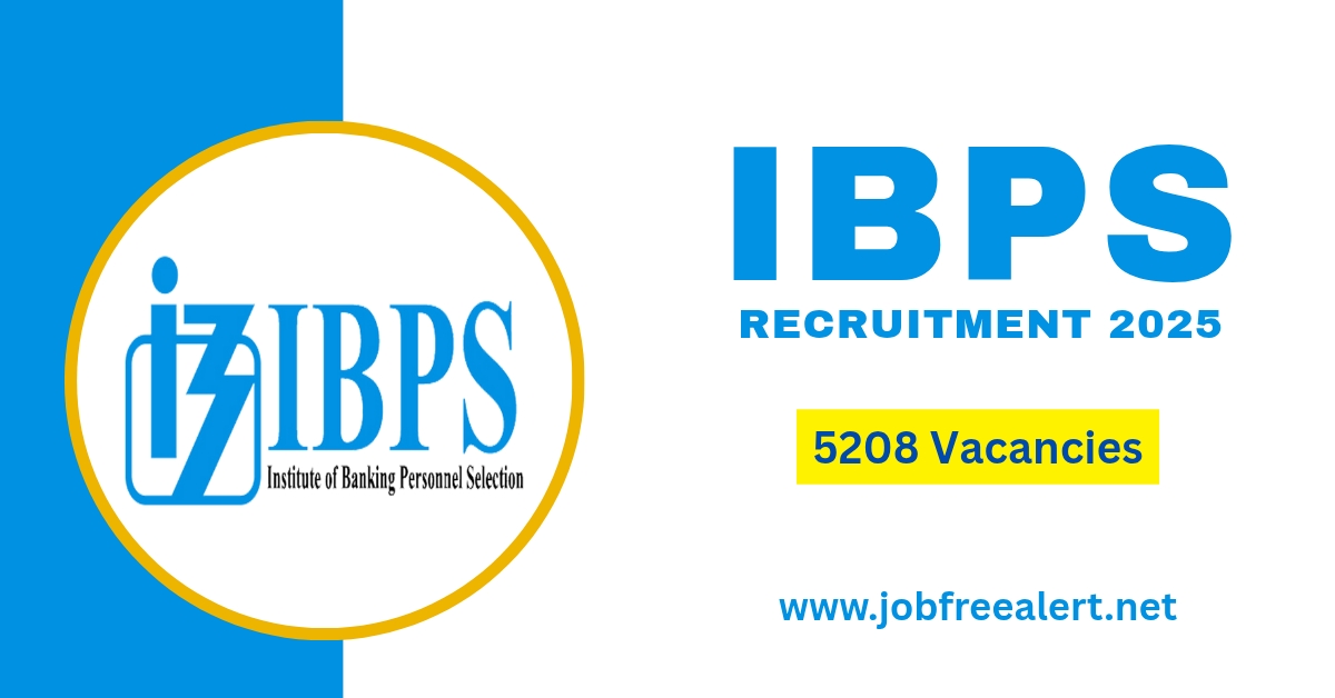 IBPS Recruitment 2025 Notification Out For 5208 Vacancies